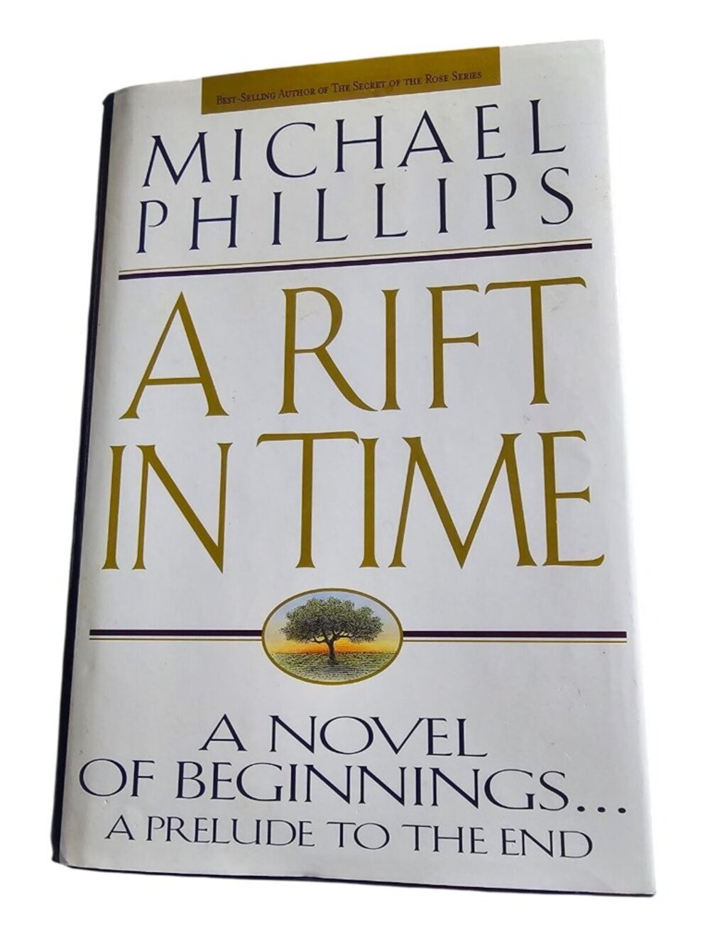 Michael Phillips "A Rift In Time" Hardcover Fiction Book